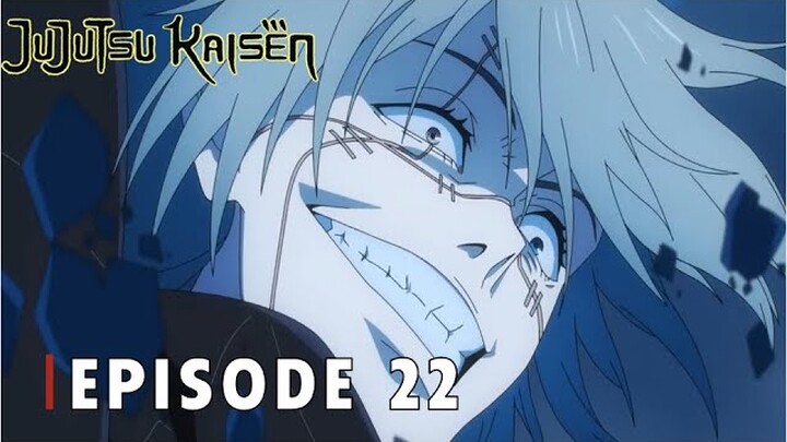Jujutsu Kaisen Season 2 - Episode 22 [Bahasa Indonesia]
