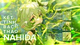 Tất cả Kĩ Năng và Animation của Thảo Thần Nahida | Genshin Impact