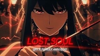 The Lost Soul Down X Lost Soul I Yor Forger - Spy x Family「AMV/EDIT」Quick Edit !