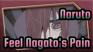 [Naruto/Mixed Edit] Feel Nagato's Pain