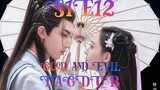 Good and Evil S1: E12 2021 HD TAGDUB 720P
