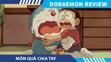 Review Doraemon  MÓN QUÀ CHIA TAY  , DORAEMON TẬP MỚI NHẤT