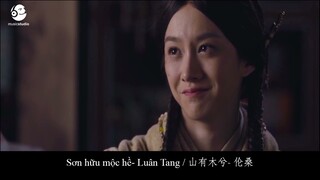 [Vietsub + Kara] Sơn hữu mộc hề - Luân Tang | 山有木兮 - 伦桑 -FMV