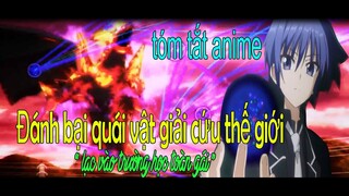 Main Giấu Nghề Có Sức Mạnh Hủy Diệt Chuyển Trường Số Hưởng - Review Phim Anime Hay | Tóm Tắt Anime