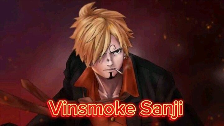 Vinsmoke Sanji [AMV]