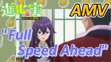 [The Fruit of Evolution]AMV |  "Full Speed Ahead"