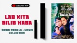 Lab kita Bilib Kaba | 1990 ° Action | Robin Padilla Movie Collection | Classic Movies