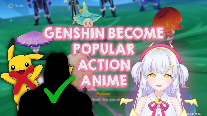Genshin Become Popular Action Anime
