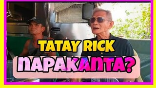 TATAY RICK: LUMANG KANTAHAN