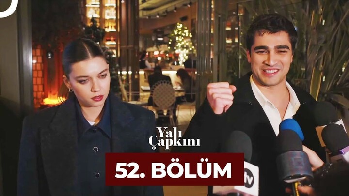 Yalı Çapkını VOSTFR - Épisode 52