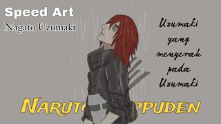 Uzumaki yang menyerah pada Uzumaki || Speed Art : Nagato Uzumaki