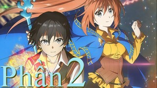 Chúa Tể Ma Cà Rồng Thích Sống Ẩn | P2 | Tóm Tắt Anime | Bo Kin Review |