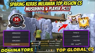 SPARING DOMINATORS VS TOP REGION CS RANK‼️ MUSUH AUTO DIKASIH SOSIS🔥