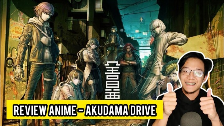 Review Anime - Akudama Drive
