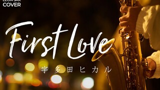 夜晚萨克斯极尽浪漫 日语神曲《First Love》 - 魔女的条件 宇多田ヒカル