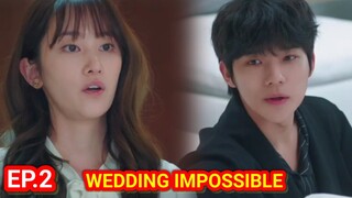 ENG/INDO]Wedding Impossible ||Episode 2||Preview||Jeon Jong-seo,Moon Sang-min,Kim Do-wan.