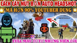 Free Fire | Full Máu Đỏ Từ Những Viên Đầu Tiên Với Cách Này Cực Hay