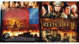 จอห์นวู นำเสนอ : Red Cliff II : สามก๊ก.. โจโฉแตกทัพเรือ ภาค 2 |2009| พากษ์ไทย