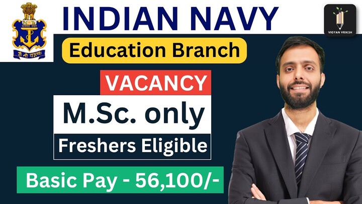 Msc Chemistry Vacancy - Indian Navy Freshers Eligible