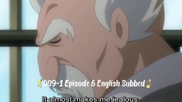 009-1 Episode 6 English Subbed