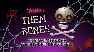 Pucca - Them Bones