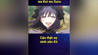 Khen ngọt thế 😂 cmtv cuumongtienvuc cuumong itap vplay bestanime888 anime animetiktok animeedit fyp fypシ marin