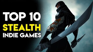 Top 10 Stealth Indie Games