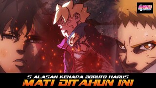 5 ALASAN KENAPA BORUTO HARUS MATI DI TAHUN INI