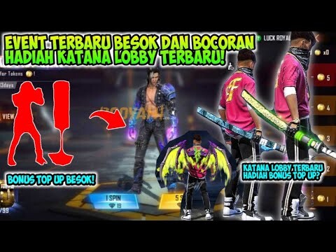 EVENT FF BESOK! SKIN TINJU TERBARU, HADIAH BONUS TOP UP, KATANA LOBBY TERBARU, SKIN TAS FLAME DRACO