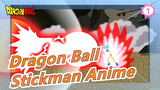 [Dragon Ball] Stickman Anime_1