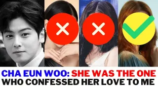 Cha Eun Woo Girlfriend In Real Life