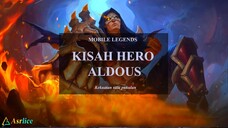 KISAH HERO ALDOUS MOBILE LEGEND, Kekuatan Satu Pukulan #5