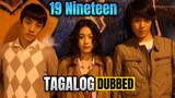19 Nineteen Full Movie Tagalog