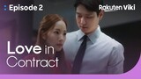 Love in Contract - EP2 | Romantic Go Kyung Pyo? | Korean Drama