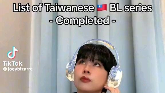 ano g? BL taiwanese series....