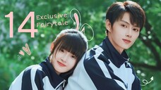 Exclusive Fairytale | EPISODE 14 English Subtitle