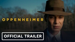 Oppenheimer 2023 Official Trailer