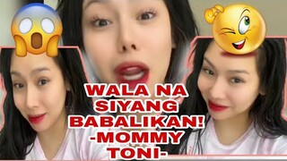 WALA NA SIYANG BABALIKAN 😊 -MOMMY TONI FOWLER- | TONI FOWLER | TORO FAMILY