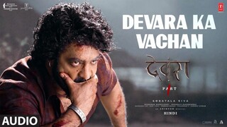 DEVARA KA VACHAN:Devara Part1 Dialogues|Jr NTR |Saif Ali Khan |Prakash Raj |K Siva |Anirudh