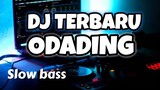 DJ Odading Mang Oleh  X Maredang Remix Tik Tok Terbaru (Dany saputra)