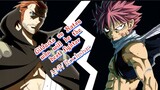 Gildarts vs Natsu who will be the best fighter (AMV) Rockstar