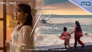 Mytha Lestari - Tak Pantas (Official Music Video) | OST. Ipar Adalah Maut