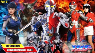 ALUR CERITA CHOUJINKI METALDER PART 5