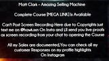 Matt Clark course - Amazing Selling Machine download