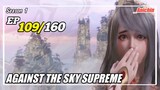 Against The Sky Supreme Episode 109 Subtitle Indonesia