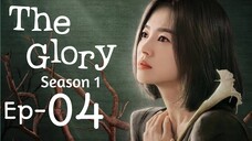 The Glory Season 1 Ep 4 Tagalog Dubbed HD