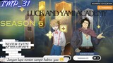 Update season 6 Yami dan Luck Academy Black Clover M