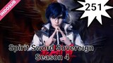 Spirit Sword Sovereign Season 4 episode 251