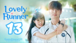 🇰🇷EP13 ♡ L0v3ly Runn3r (2024)[EngSub]