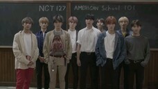 [2019] NCT 127 | American School 101 ~ Episode 1 to 3